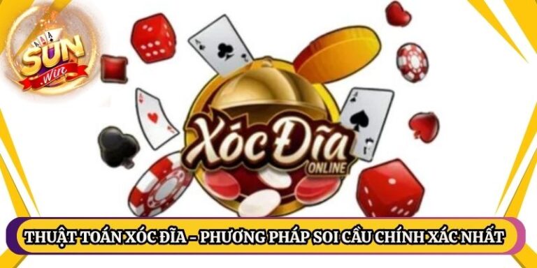 Thuật Toán Xóc Đĩa - Phương Pháp Soi Cầu Chính Xác Nhất